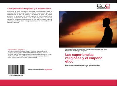 Las experiencias religiosas y el empeño ético