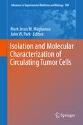 Isolation and Molecular Characterization of Circulating Tumor Cells