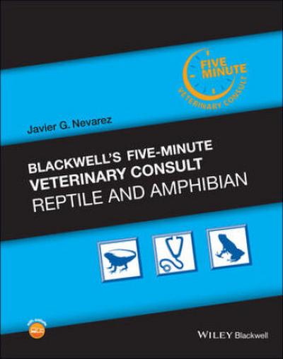 Blackwell’s Five-Minute Veterinary Consult: Reptile and Amphibian