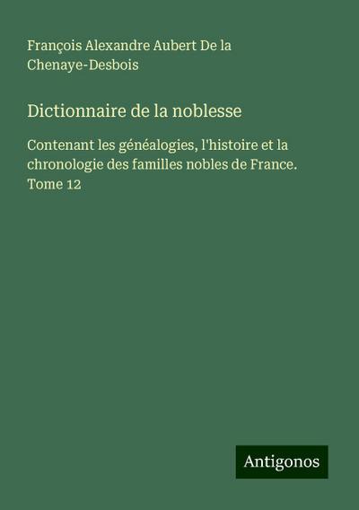 Dictionnaire de la noblesse