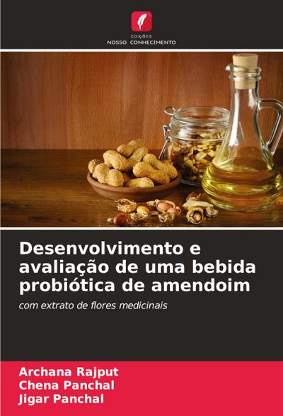 Desenvolvimento e avaliação de uma bebida probiótica de amendoim