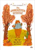 Die Jahreszeiten-Detektive 1 - Wer hat den Herbst 