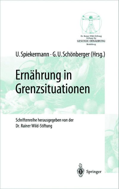 Ernährung in Grenzsituationen
