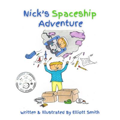 Nick’s Spaceship Adventure