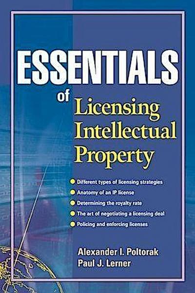 Essentials of Licensing Intellectual Property