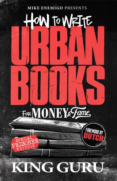 How to Write Urban Books for Money & Fame