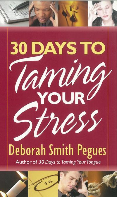 30 Days to Taming Your Stress