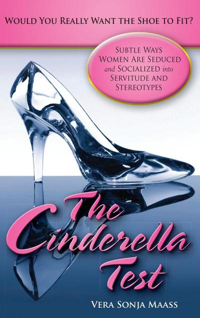 The Cinderella Test
