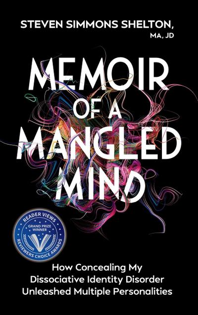 Memoir of a Mangled Mind
