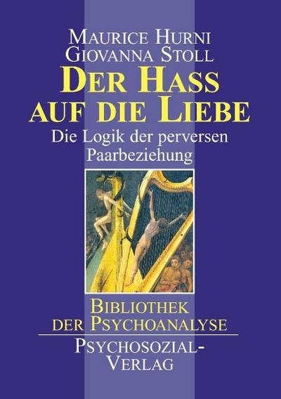 Der Haß auf die Liebe