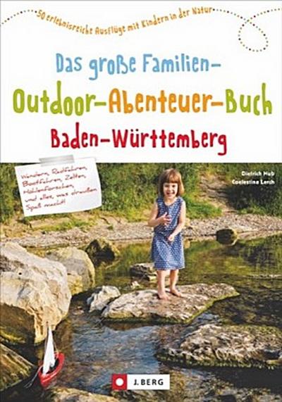 Hub, Das gro�e Familien-Outdoor-Abenteue