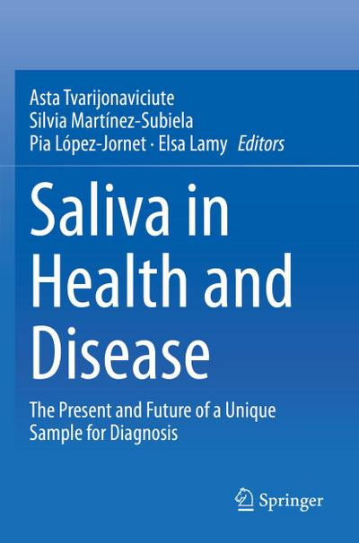 Saliva in Health and Disease