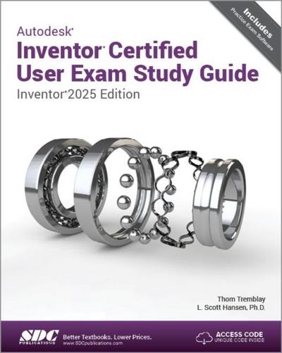 Autodesk Inventor Certified User Exam Study Guide