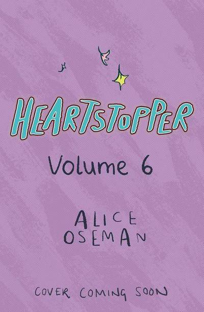 Heartstopper #6: A Graphic Novel