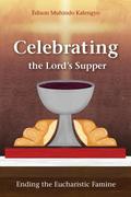 Celebrating the Lord’s Supper