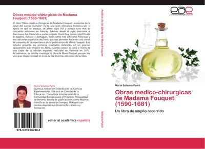 Obras medico-chirurgicas de Madama Fouquet (1590-1681)