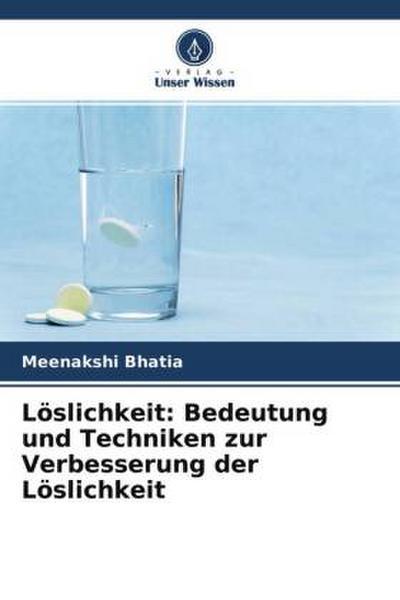 Löslichkeit: Bedeutung und Techniken zur Verbesserung der Löslichkeit