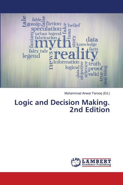 Logic and Decision Making. 2nd Edition