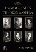 Los más grandes tenores de ópera