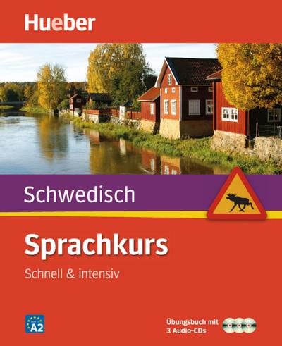 Sprachkurs Schwedisch: Schnell & intensiv / Paket: Buch + 3 Audio-CDs