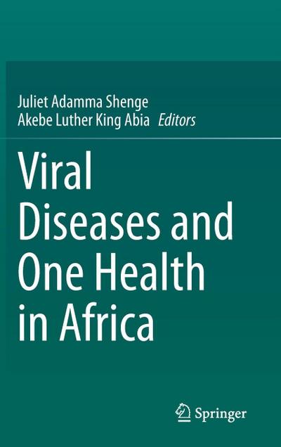 Viral Diseases and One Health in Africa