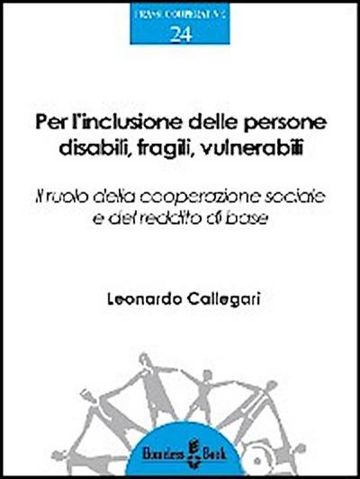 Per l’inclusione delle persone disabili, fragili, vulnerabili