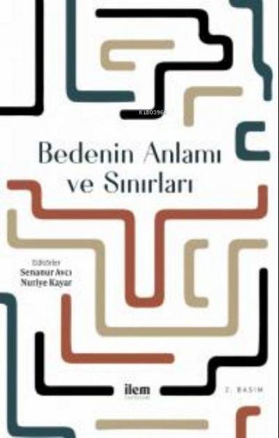 Bedenin Anlami ve Sinirlari