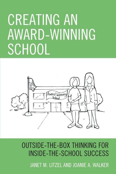 Creating an Award-Winning School