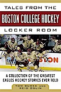 Tales from the Boston College Hockey Locker Room