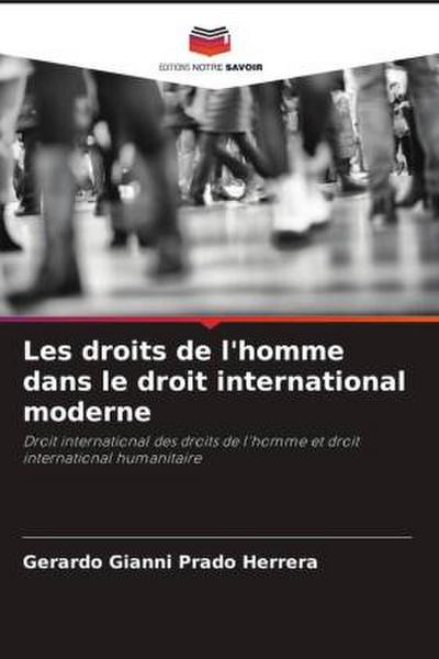 Les droits de l’homme dans le droit international moderne