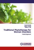 Traditional Phytotherapy for Women Disorders