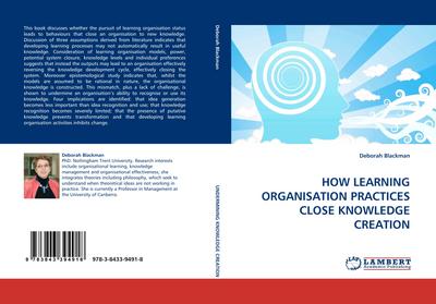 HOW LEARNING ORGANISATION PRACTICES CLOSE KNOWLEDGE CREATION
