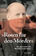 ’Rosen für den Mörder’