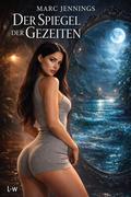 Der Spiegel der Gezeiten