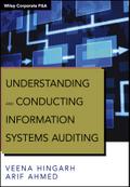Understanding and Conducting Information Systems Auditing