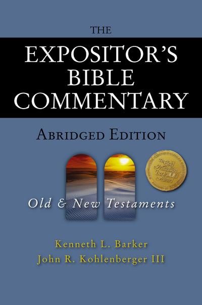 The Expositor’s Bible Commentary - Abridged Edition: Two-Volume Set