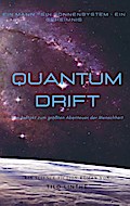 Quantumdrift