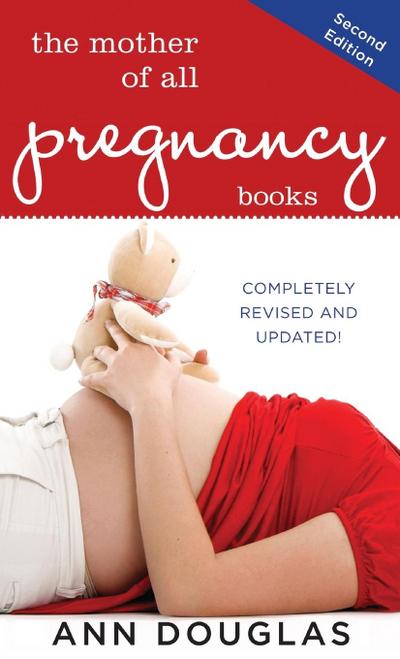 The Mother of All Pregnancy Books