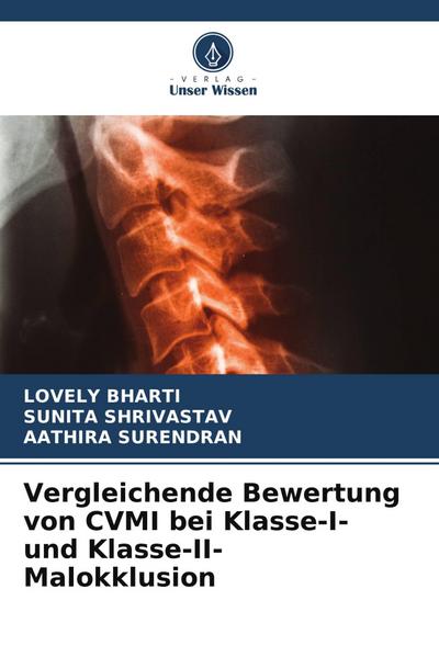 Vergleichende Bewertung von CVMI bei Klasse-I- und Klasse-II-Malokklusion