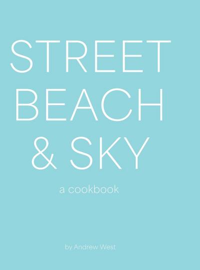Street, Beach & Sky