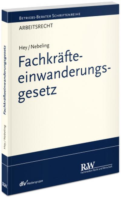 Fachkräfteeinwanderungsgesetz