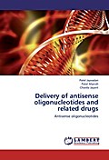Delivery of antisense oligonucleotides and related