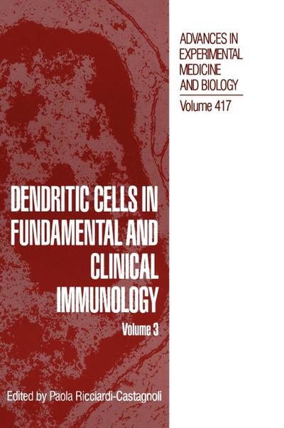 Dendritic Cells in Fundamental and Clinical Immunology