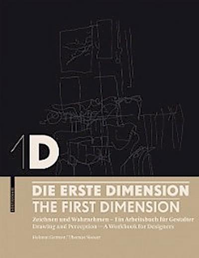 1D – Die erste Dimension – 1D – The First Dimension