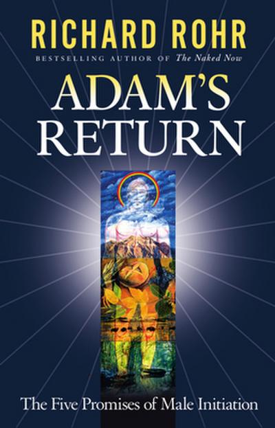 Adam’s Return