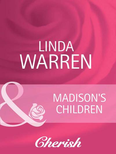 Madison’s Children