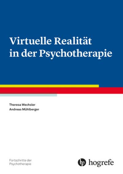 Virtuelle Realität in der Psychotherapie