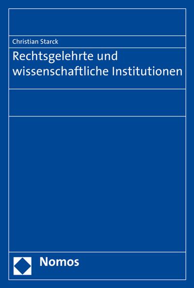 Rechtsgelehrte und wissenschaftliche Institutionen