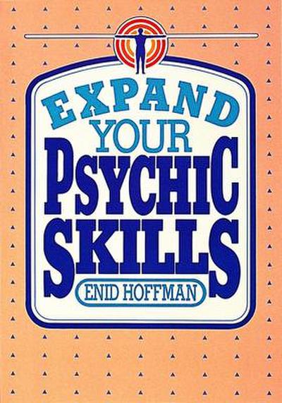 Expand Your Psychic Skills