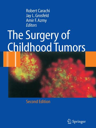 The  Surgery of Childhood Tumors